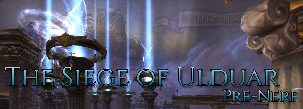 Angrathar: Ulduar Pre-Nerf, 1st part - The Siege of Ulduar!